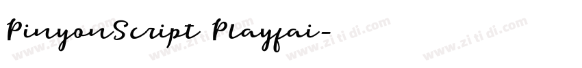PinyonScript Playfai字体转换